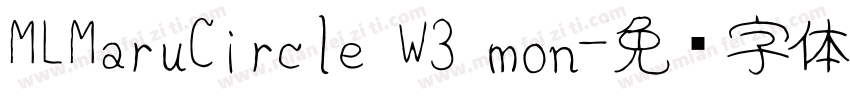MLMaruCircle W3 mon字体转换